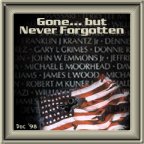 Gone - But Not Forgot